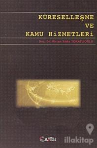 Küreselleşme ve Kamu Hizmetleri