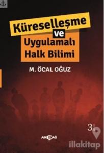 Küreselleşme ve Uygulamalı Halk Bilimi