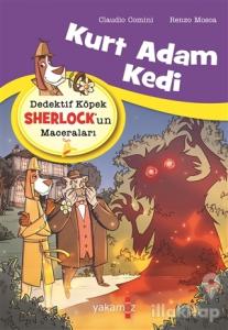 Kurt Adam Kedi - Dedektif Köpek Sherlock'un Maceraları
