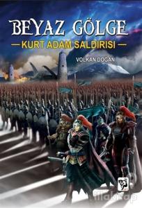Kurt Adam Saldırısı - Beyaz Gölge 2