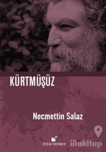 Kürtmüşüz (Ciltli)