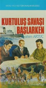 Kurtuluş Savaşı Başlarken