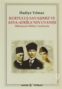 Kurtuluş Savaşımız ve Asya - Afrika'nın Uyanışı