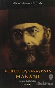 Kurtuluş Savaşı'nın Hakanı