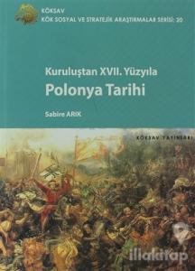 Kuruluşundan 17. Yüzyıla Polonya Tarihi