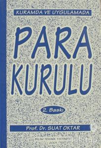 Kurumda ve Uygulamada Para Kurulu