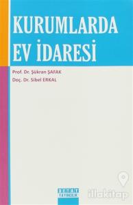 Kurumlarda Ev İdaresi