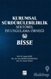Kurumsal Sürdürülebilirlik Sektörel İyi Uygulama Örneği - Bisse