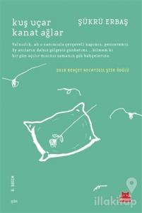 Kuş Uçar Kanat Ağlar