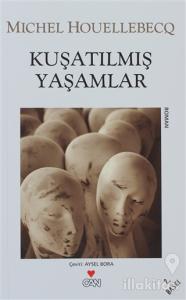 Kuşatılmış Yaşamlar