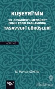 Kuşeyri'nin Tasavvufi Görüşleri
