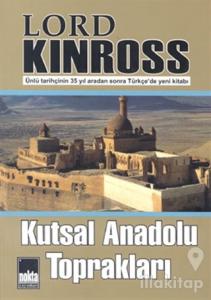 Kutsal Anadolu Toprakları