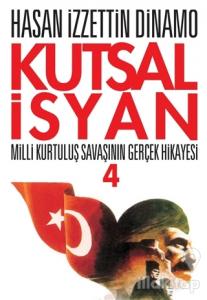 Kutsal İsyan 4