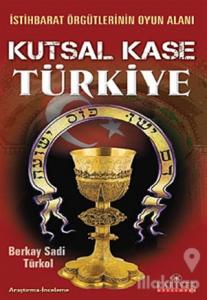 Kutsal Kase Türkiye