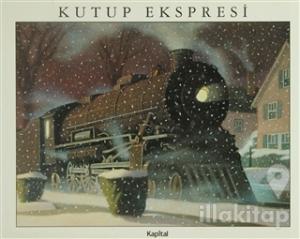 Kutup Ekspresi (Ciltli)