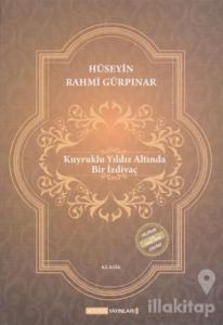 Kuyruklu Yıldız Altında Bir İzdivaç