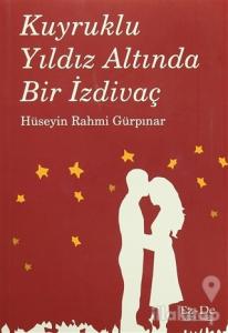 Kuyruklu Yıldız Altında Bir İzdivaç