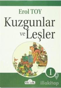 Kuzgunlar ve Leşler Cilt: 1