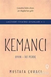 Lacivert Tiyatro Oyunları 1 - Kemancı