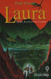 Laura Ejder Krallarının Laneti (Ciltli)