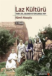 Laz Kültürü (Ciltli)