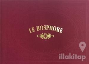 Le Bosphore (Ciltli)