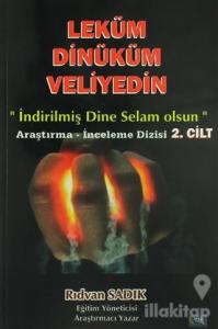 Leküm Dinüküm Veliyedin (2 Cilt Takım)