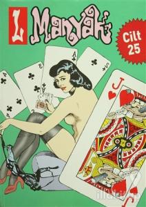 Leman Manyak Dergisi Cilt: 25 Sayı: 145-146-147-148-149-150