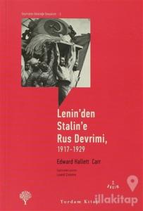Lenin'den Stalin'e Rus Devrimi, 1917-1929