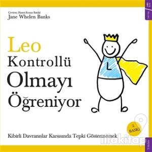 Leo Kontrollü Olmayı Öğreniyor