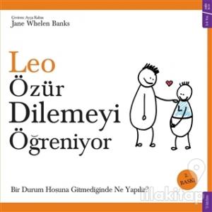 Leo Özür Dilemeyi Öğreniyor
