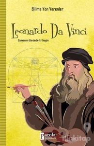 Leonardo Da Vinci - Bilime Yön Verenler