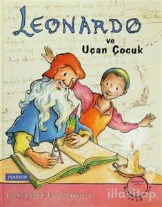 Leonardo ve Uçan Çocuk (Ciltli)