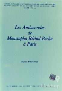 Les Ambassades de Moustapha Rechid Pacha a Paris