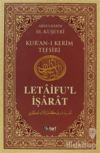Letaifu'l İşarat - Kuşeyri Tefsiri Cilt: 1 (Ciltli)