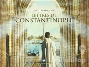 Lettres De Constantinople (Ciltli)