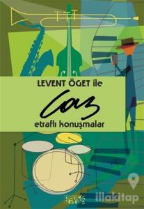 Levent Öget İle Caz
