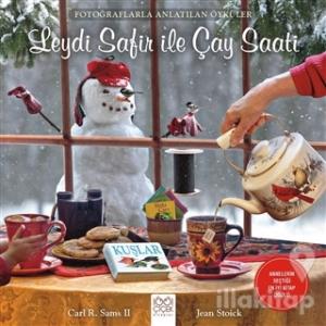 Leydi Safir ile Çay Saati