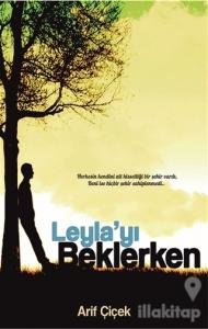 Leyla'yı Beklerken