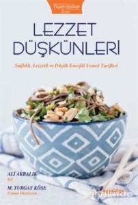 Lezzet Düşkünleri