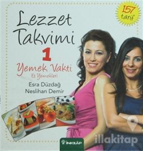 Lezzet Takvimi 1 - Yemek Vakti - Et Yemekleri (Ciltli)