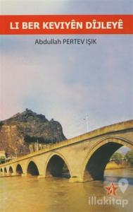 Li Ber Keviyen Dijleye