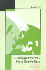 Li Ewrupaye Perwerde u Rewşa Zimanen Kemar