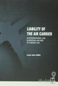 Liability Of The Air Carrier