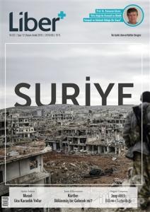 Liber+ İki Aylık Liberal Kültür Dergisi Sayı: 12 Kasım-Aralık 2016