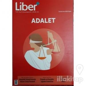 Liber+ İki Aylık Liberal Kültür Dergisi Sayı: 16 Temmuz-Ağustos 2017
