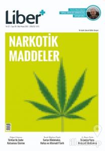 Liber+ İki Aylık Liberal Kültür Dergisi Sayı: 8 Mart - Nisan 2016