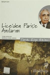 Lice'den Paris'e Anılarım