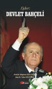 Lider: Devlet Bahçeli
