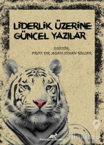 Liderlik Üzerine Güncel Yazılar